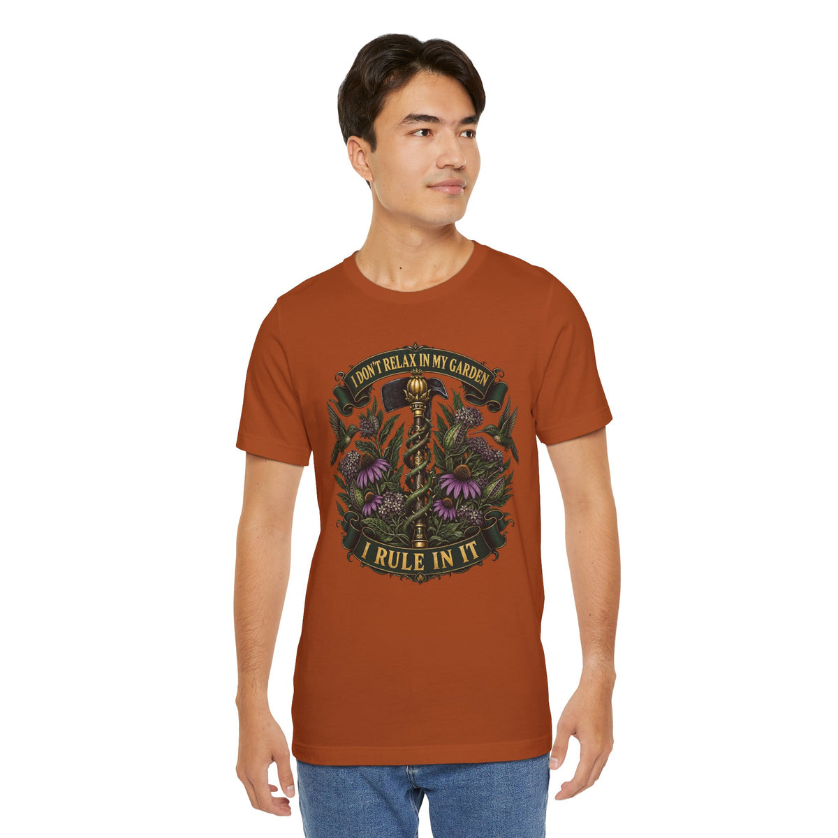 I Don't relax In My Garden, I Rule In It, Funny Garden Tshirt Gift for Men Women Gardener