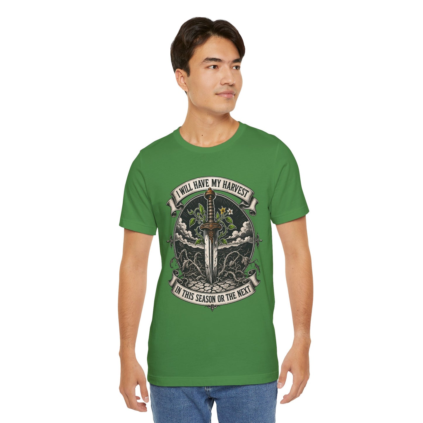 I Will Have My Harvest, In This Season Or The Next, Funny Garden Tshirt Gift for Men Women Gardener