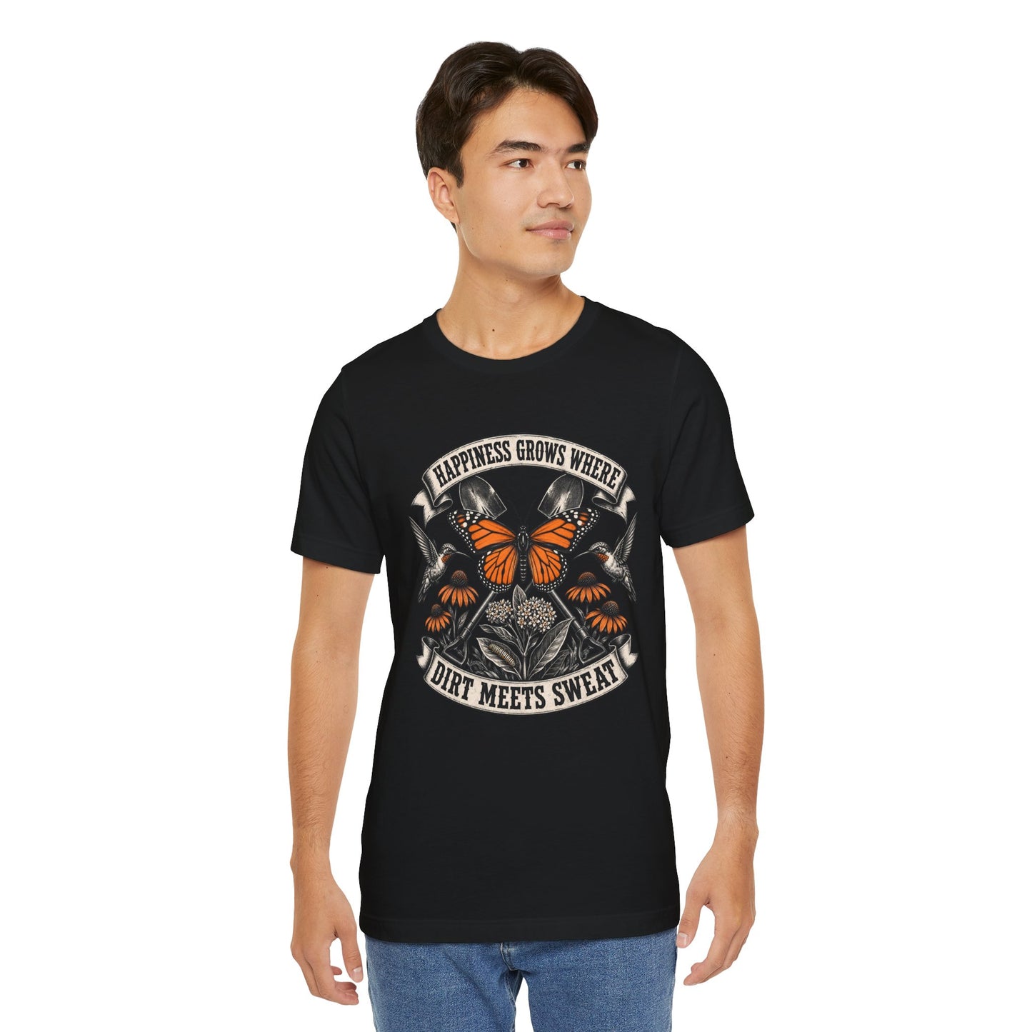 Happiness grows where dirt meets sweat, Gardener Gift for Pollinator Lover, Native Plant Enthusiast, Unisex Cotton Tee