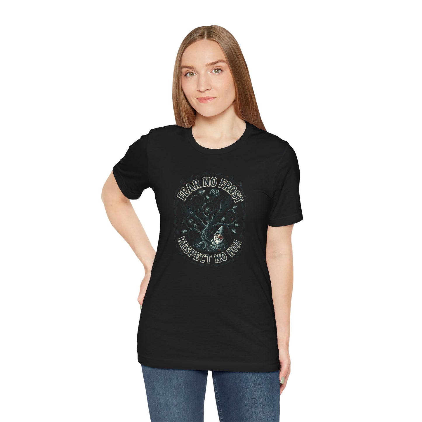 Fear No Frost Respect No HOA T-Shirt | Tree Illustration, Winter Nature Design
