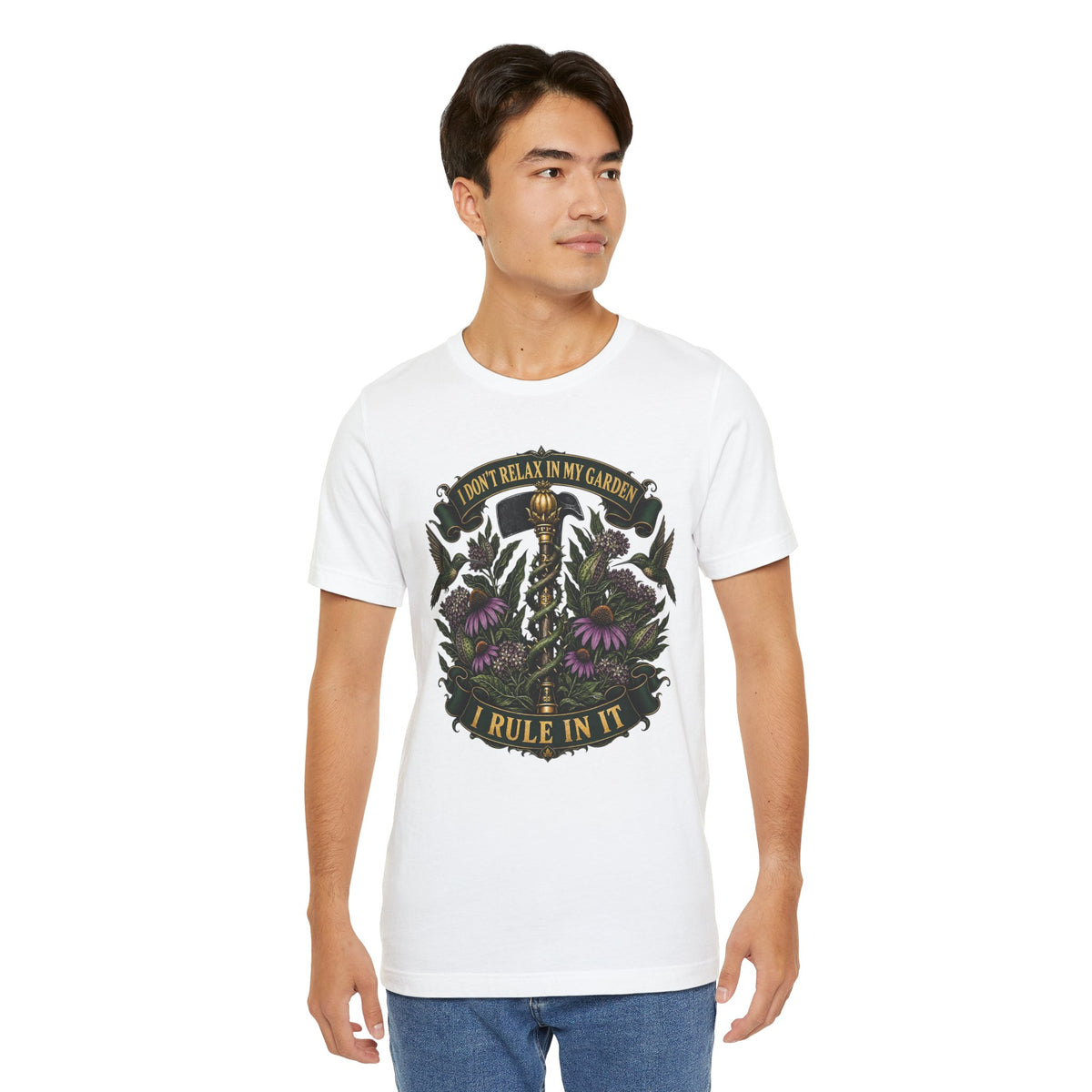 I Don't relax In My Garden, I Rule In It, Funny Garden Tshirt Gift for Men Women Gardener