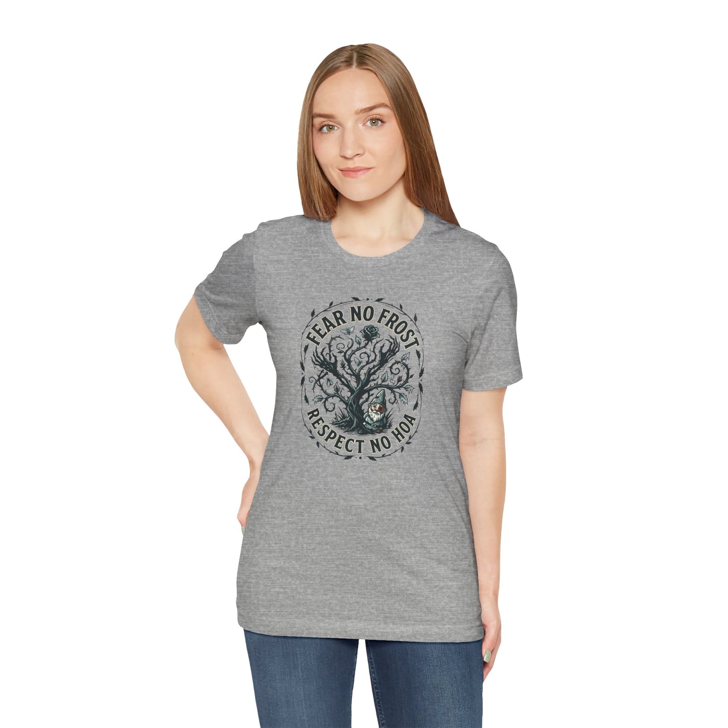 Fear No Frost Respect No HOA T-Shirt | Tree Illustration, Winter Nature Design