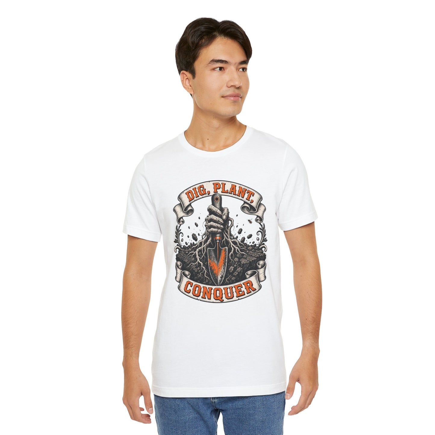 Dig, Plant Conquer, Funny Garden Tshirt Gift for Men Women Gardener