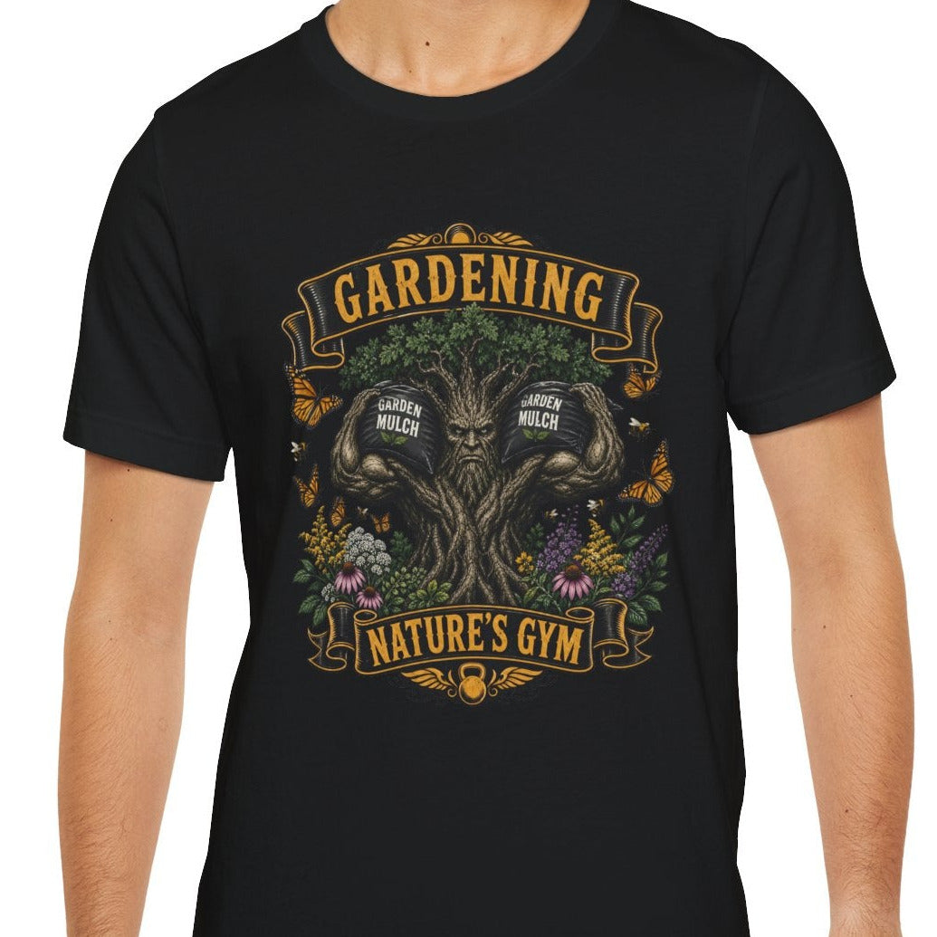 Gardening, Natures Gym, Funny Garden Tshirt Gift for Men Women Gardener
